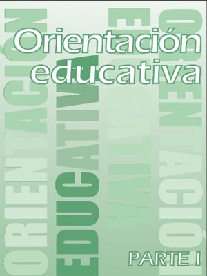 cover image of Orientación educativa parte I